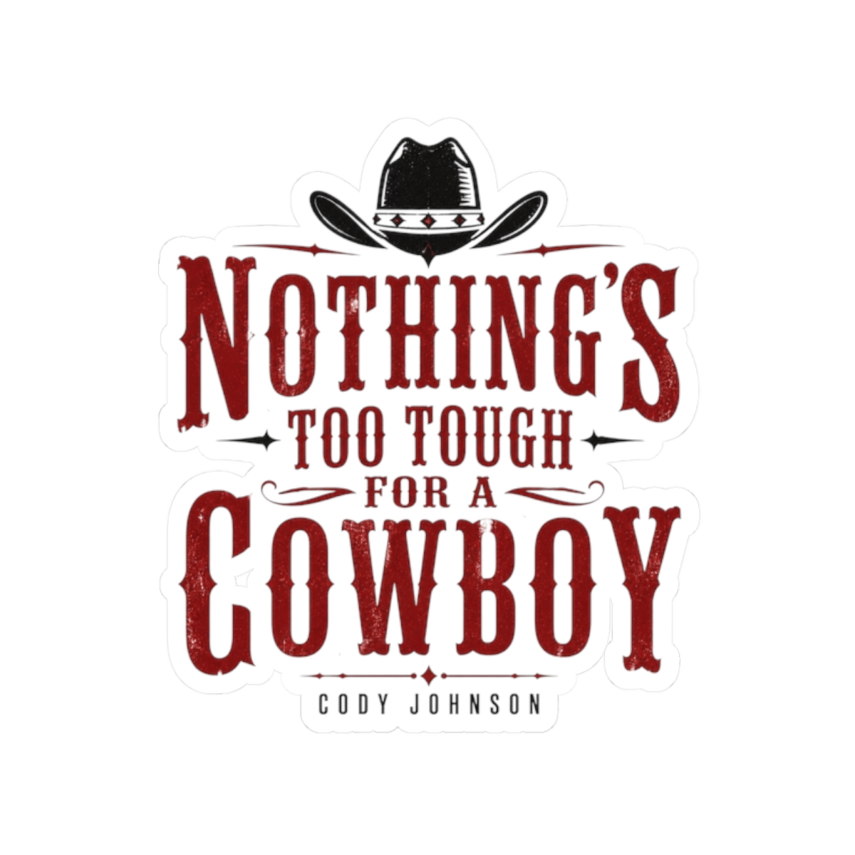 Cody Johnson "Nothing" Sticker - Official Stickers merchandise