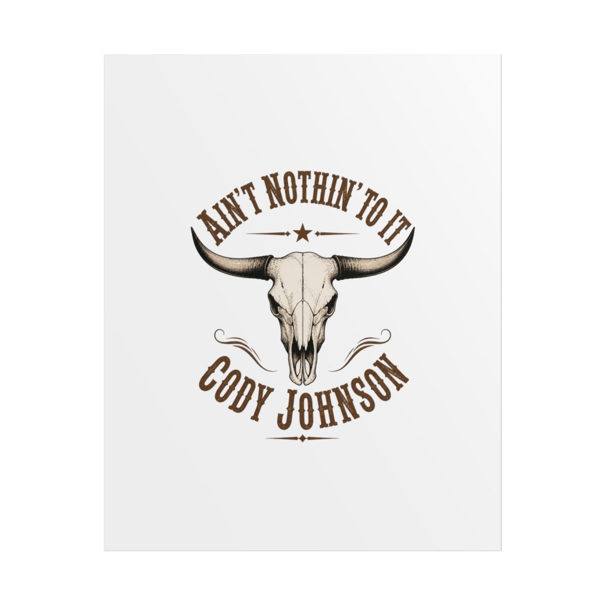 Cody Johnson "t Nothin" Poster - Official Posters & Wall Art merchandise