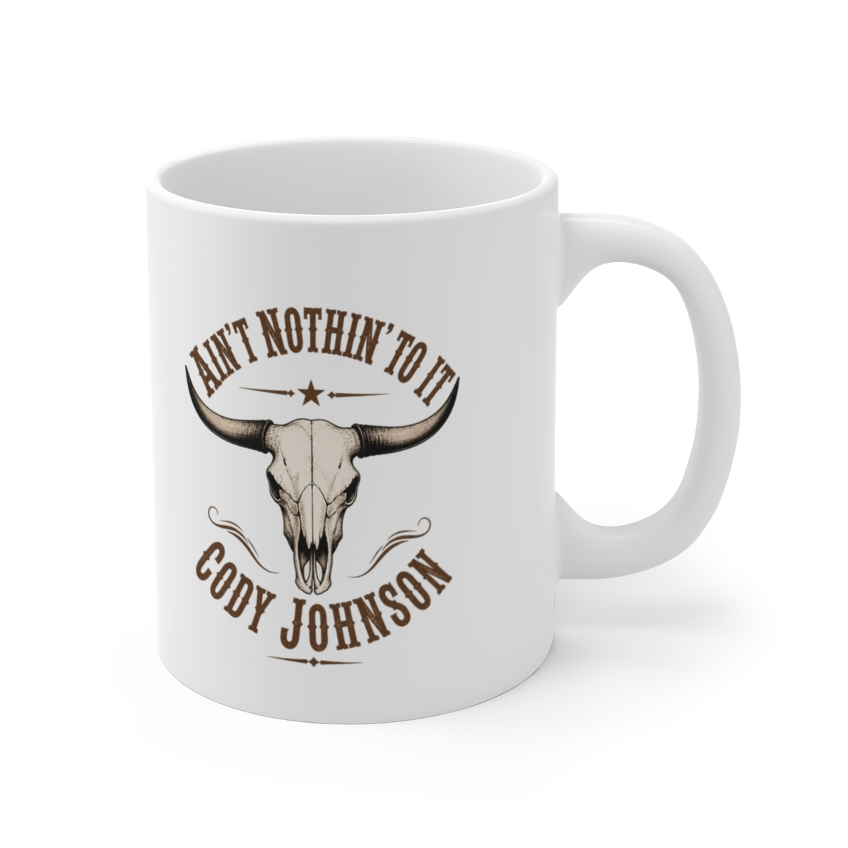Cody Johnson "t Nothin" White Mug